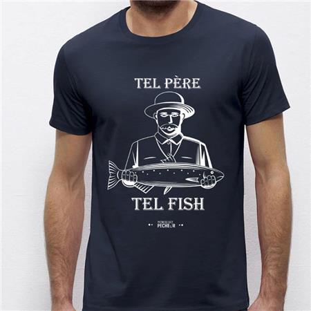 Tee Shirt Manches Courtes Homme Monsieur Pêcheur Tel Père Tel Fish - Marine