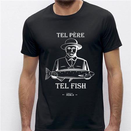 TEE SHIRT MANCHES COURTES HOMME MONSIEUR PÊCHEUR TEL PÈRE TEL FISH - NOIR